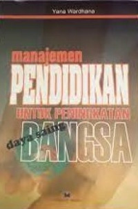 Image of Manajemen Pendidikan Untuk Peningkatan Daya Saing Bangsa