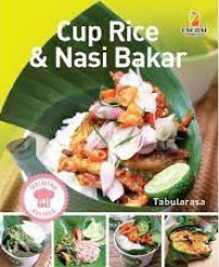 Image of Cup Rice & Nasi Bakar
