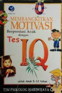 Image of Membangkitkan Motivasi Berprestasi Anak Dengan Tes IQ