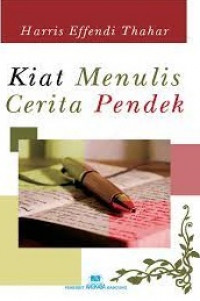 Image of Kiat Menulis Cerita Pendek