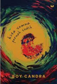 Image of Kita Semua Pernah Sedih