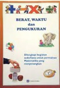 Image of Berat, Waktu dan Pengukuran