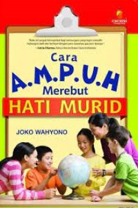 Image of Cara Ampuh Merebut Hati Murid