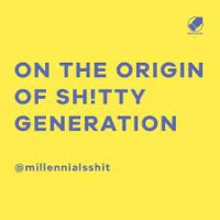 Image of On The Origin Of Shitty Generation