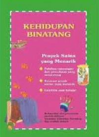 Image of Proyek Sains Yang Menarik: Kehidupan Binatang