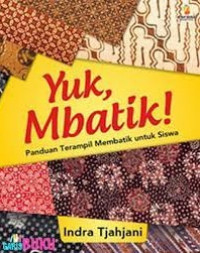 Image of Yuk, Mbatik !