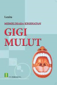 Image of Memelihara Kesehatan Gigi Mulut