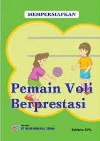 Image of Mempersiapkan Pemain Voli Berprestasi