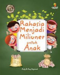 Image of Rahasia Menjadi Miliuner Untuk Anak