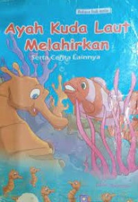 Image of Ayah Kuda Laut Melahirkan