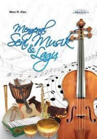 Image of Mengenal Seni Musik dan Lagu