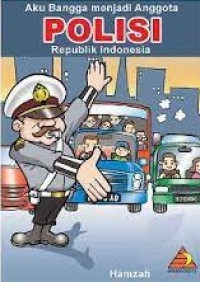 Image of Aku Bangga Menjadi Anggota Polisi Republik Indonesia