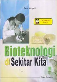 Image of Bioteknologi Di Sekitar Kita