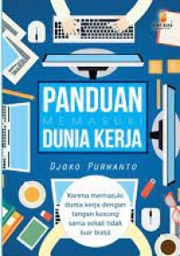 Image of Panduan Memasuki Dunia Kerja