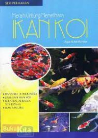 Image of Meraih Untung Memelihara Ikan Koi