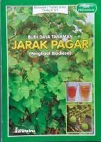 Image of Budidaya Tanaman Jarak Pagar (Penghasil Biodiesel)