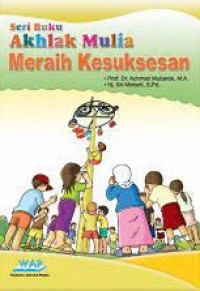 Image of Akhlak Mulia: Meraih Kesuksesan