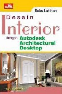 Image of Desain Interior Dengan Autodesk Architectural Desktop
