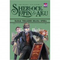 Image of Sherlock, Lupin & Aku: Babak Terakhir Drama Opera