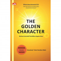 Image of The Golden Character: Motivasi Interaktif Pendidikan Agama Islam