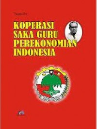 Image of Koperasi Saka Guru Perekonomian Indonesia