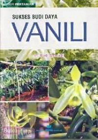 Image of Sukses Budi Daya Vanili