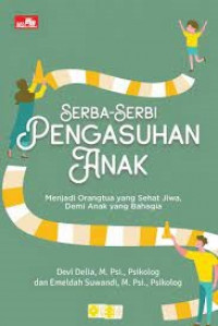 Image of Serba-Serbi Pengasuhan Anak