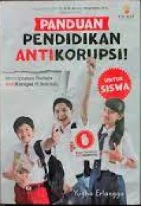 Image of Panduan Pendidikan Anti Korupsi!