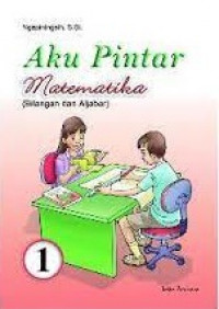 Image of Aku Pintar Matematika (Bilangan dan Aljabar)