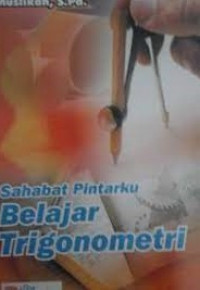 Image of Sahabat Pintarku Belajar Trigonometri
