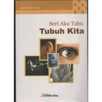 Image of Seri Aku Tahu Tubuh Kita