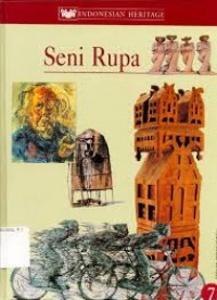 Image of Indonesia Heritage: Seni Rupa