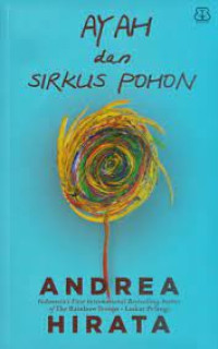 Image of Ayah dan Sirkus Pohon