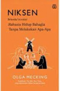 Image of Rahasia Hidup Bahagia Tanpa Melakukan Apa-apa