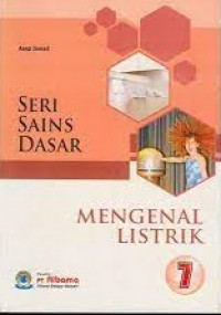 Image of Seri Sains Dasar: Mengenal Listrik