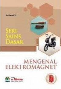 Image of Seri Sains Dasar: Mengenal Elektromagnet
