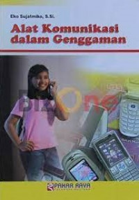 Image of Alat Komunikasi Dalam Genggaman