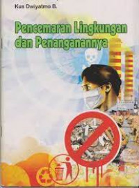 Image of Pencemaran Lingkungan & Penanganannya