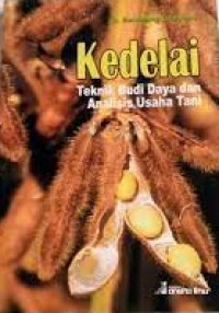 Image of KEDELAI Teknik Budidaya dan Analisis Usaha Tani