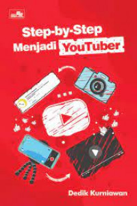 Image of Step By Step Menjadi Youtuber