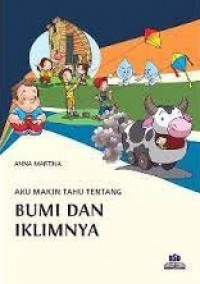 Image of Aku Makin Tahu Tentang Bumi dan Iklimnya