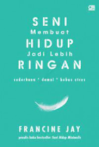 Image of Seni Membuat Hidup Jadi Lebih Ringan